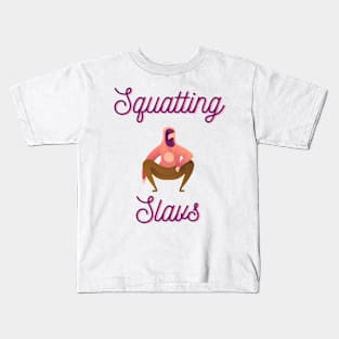 Squatting Slav Kids T-Shirt